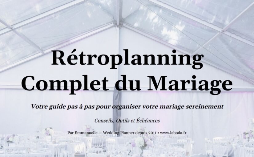 Carnet Rétroplanning Mariage : Calendrier & Chronologie Pro